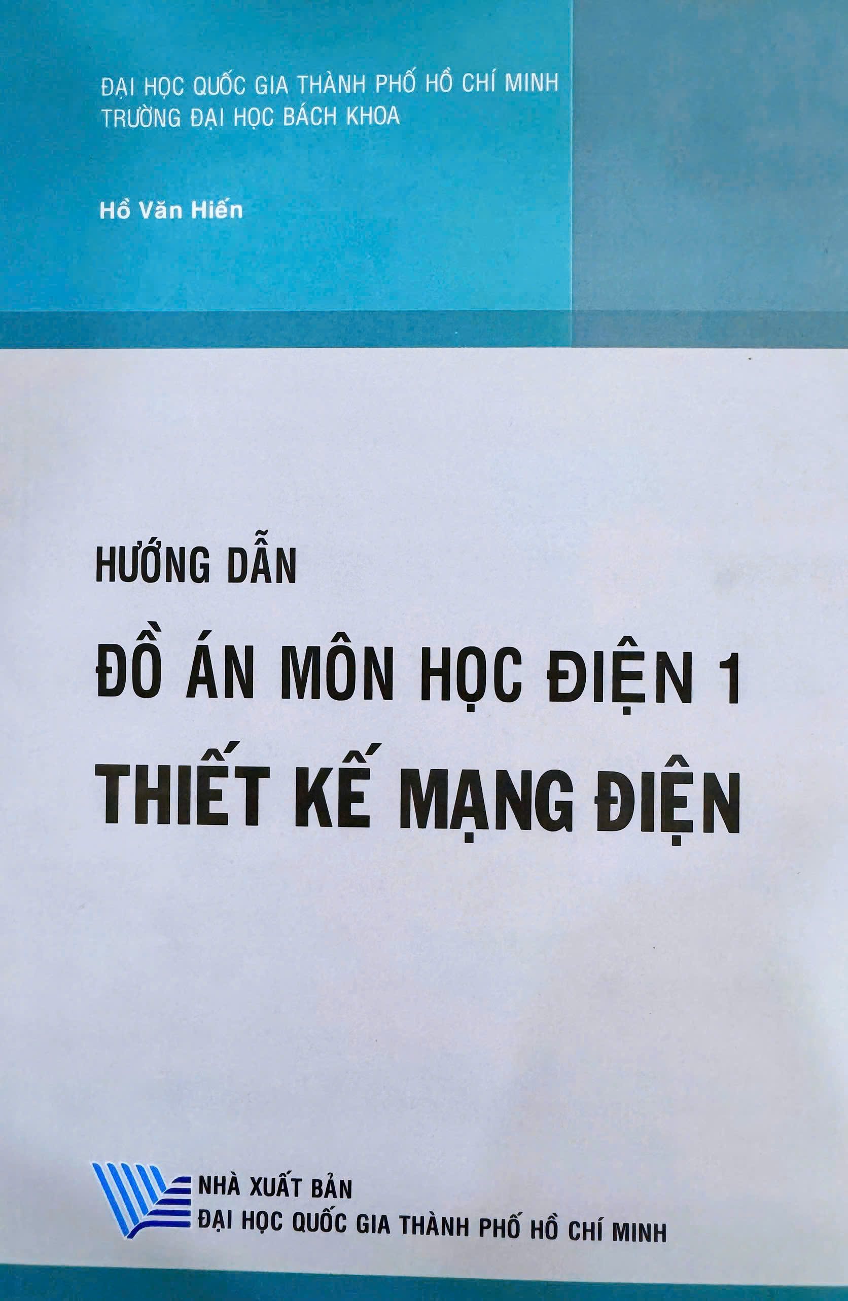 Hướng dẫn đồ án môn học điện 1 - Thiết kế mạng điện