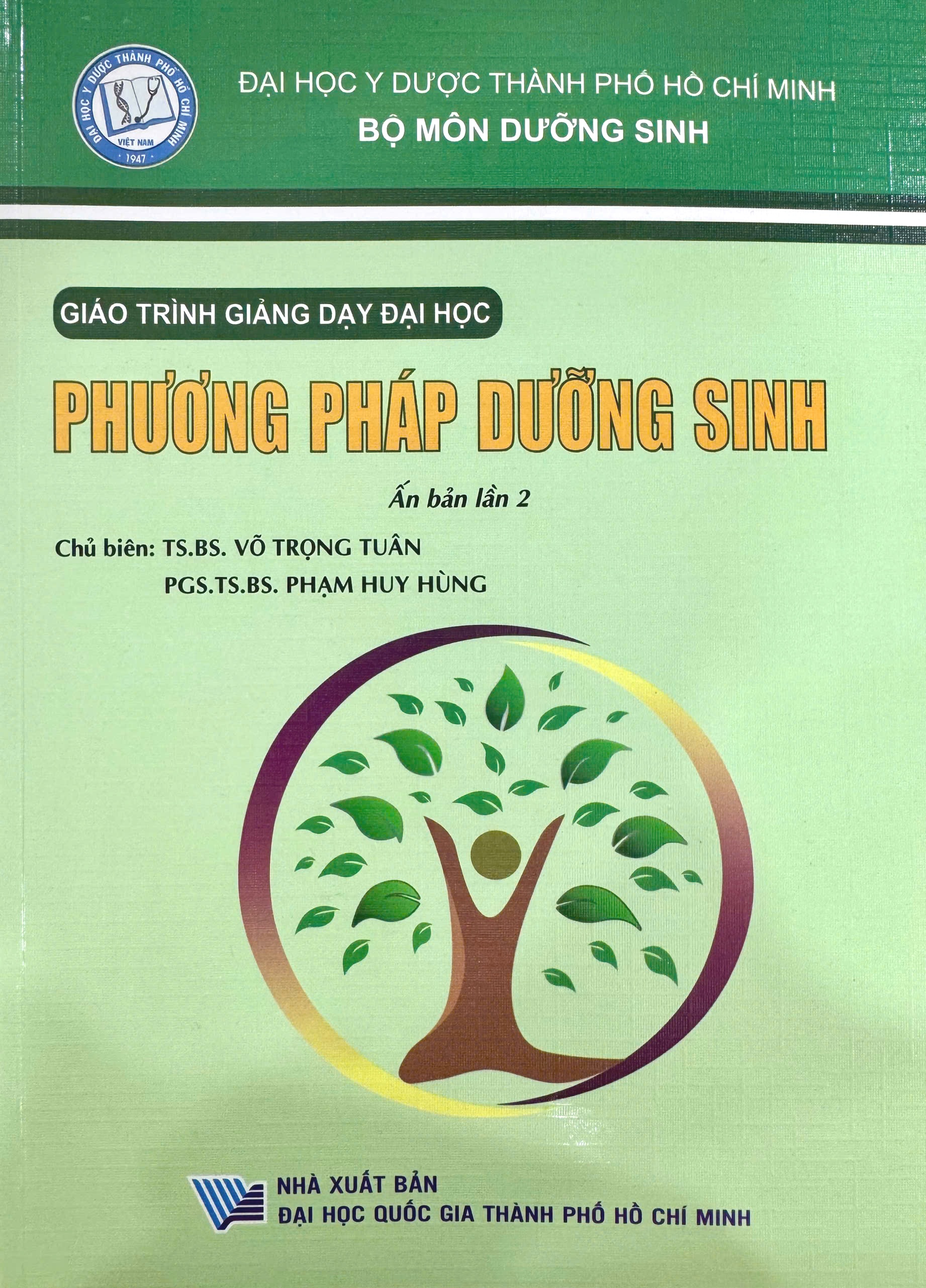 Giáo trình giảng dạy đại học - Phương pháp dưỡng sinh, Ấn bản lần 2
