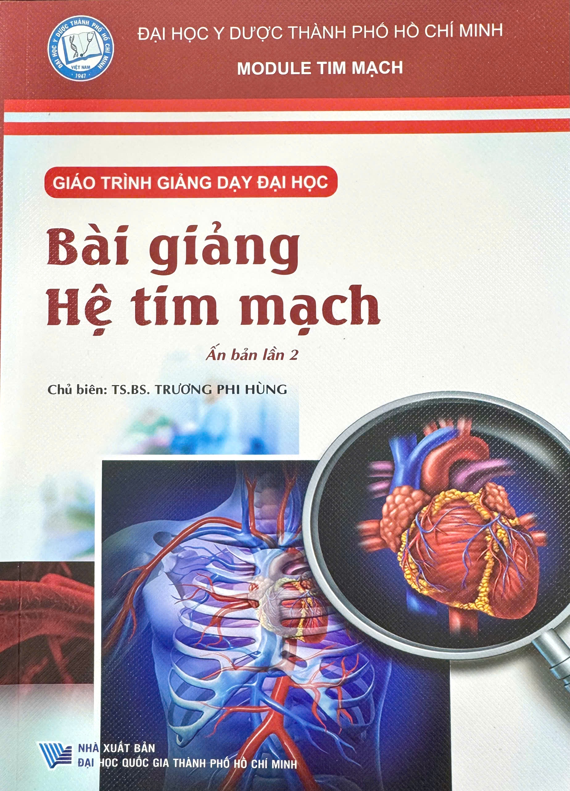 Giáo trình giảng dạy đại học - Bài giảng hệ tim mạch, Ấn bản lần 2