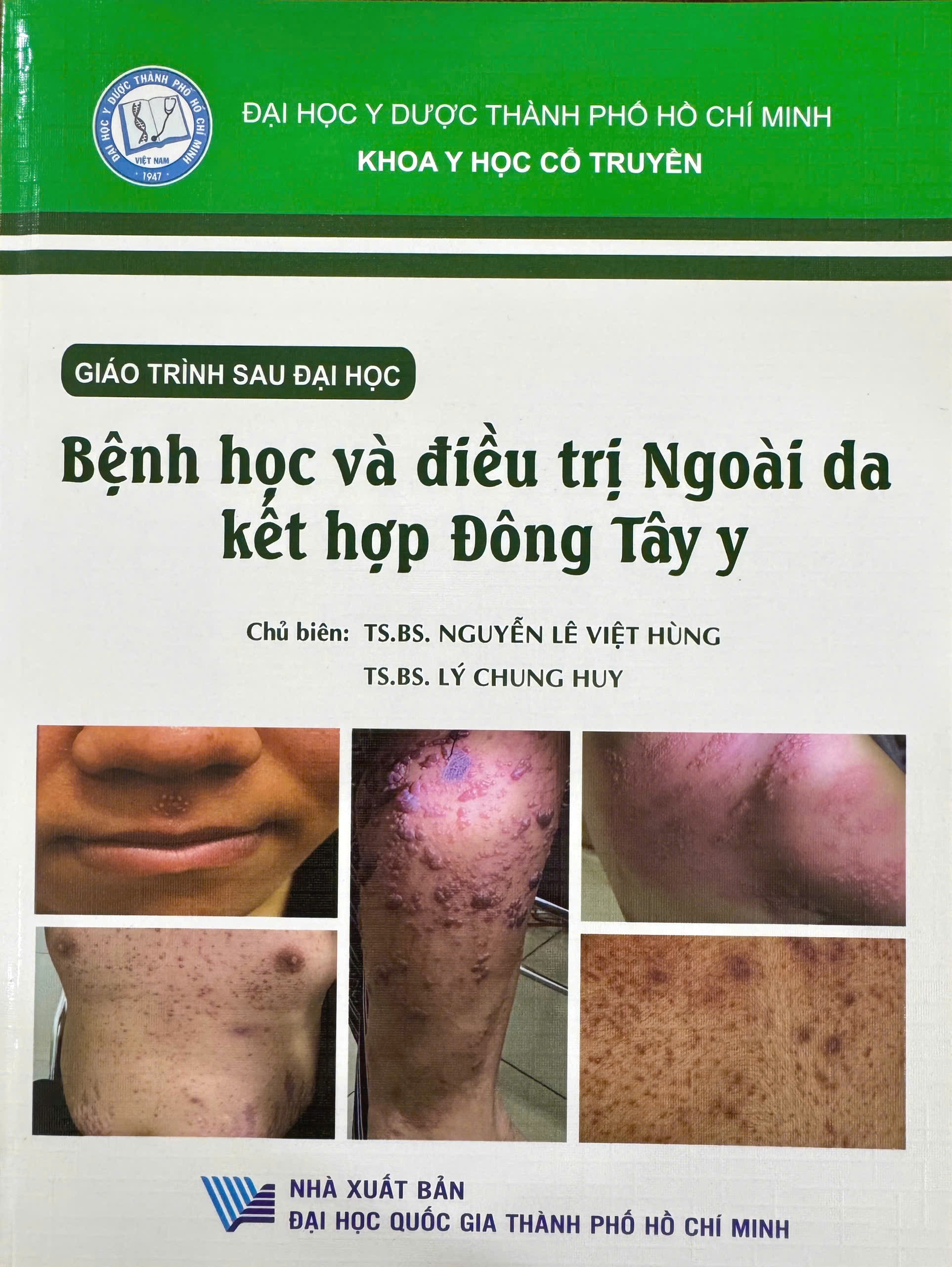 Giáo trình giảng dạy Sau đại học Bệnh học và điều trị ngoài da kết hợp Đông Tây y