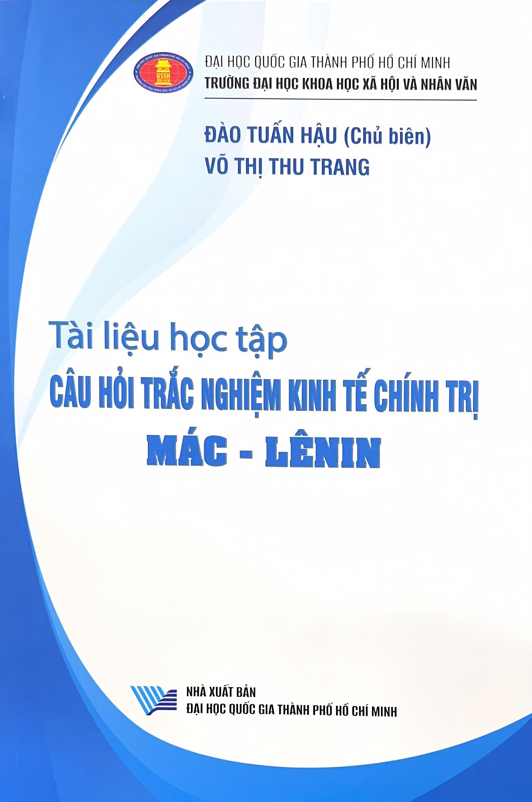 Tài liệu học tập Câu hỏi trắc nghiệm Kinh tế chính trị Mác - Lê Nin