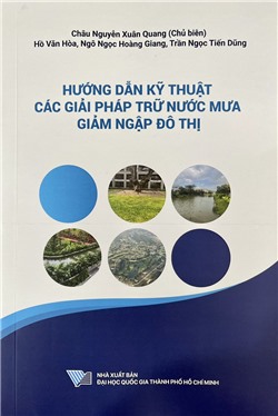 Hướng dẫn kỹ thuật các giải pháp trữ nước mưa giảm ngập đô thị