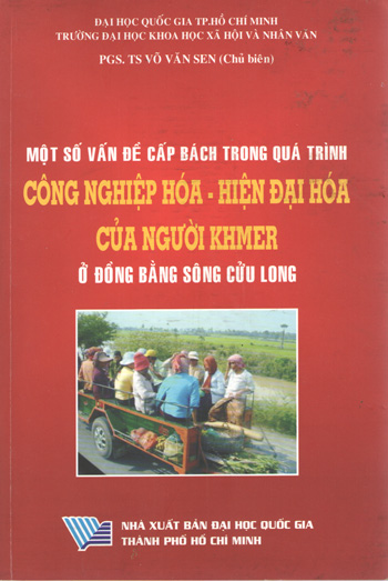 Một số vấn đề cấp bách trong quá trình CNH-HĐH của người Khmer ở đồng bằng sông Cửu long