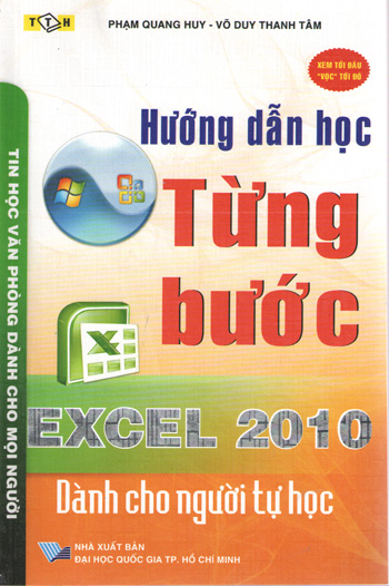 Hướng dẫn học từng bước Excel 2010. Dành cho người tự học