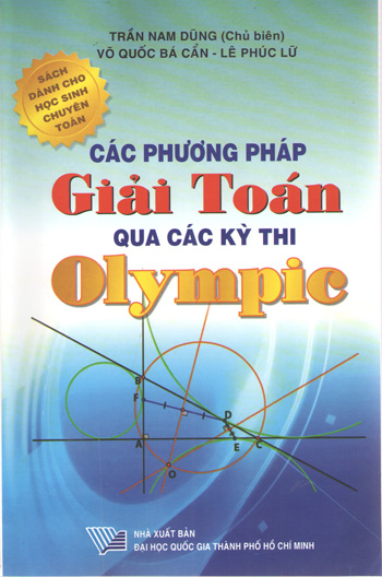 Các phương pháp giải toán qua các kỳ thi Olympic
