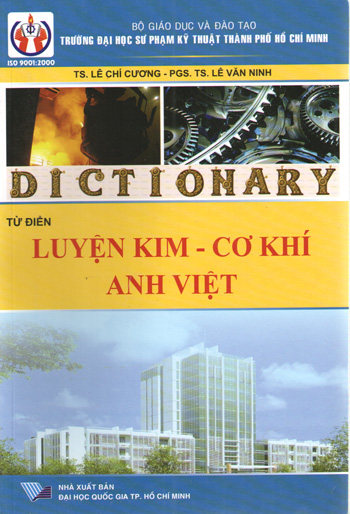 Từ điển Luyện kim - Cơ khí Anh-Việt