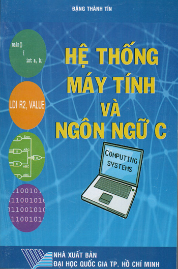 Hệ thống máy tính và ngôn ngữ C