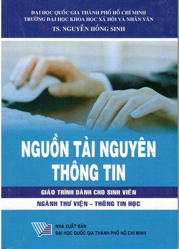 Nguồn tài nguyên thông tin (Giáo trình dành cho SV ngành Thư viện - Thông tin học)