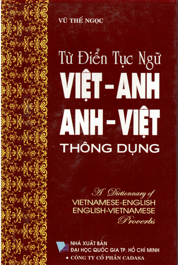 Từ điển tục ngữ Việt - Anh Anh - Việt thông dụng