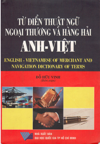 Từ điển thuật ngữ ngoại thương và hàng hải Anh - Việt