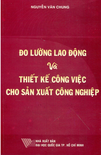 Đo lường lao động và thiết kế công việc cho sản xuất công nghiệp