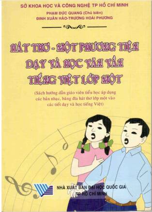 Hát thơ - một phương tiện dạy và học văn vần tiếng việt lớp một