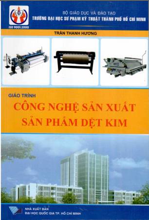 Giáo trình Công nghệ sản xuất sản phẩm dệt kim