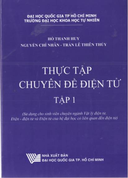 Thực tập chuyên đề điện tử - tập 1