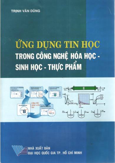 Ứng dụng tin học trong công nghệ hóa học - sinh học - thực phẩm