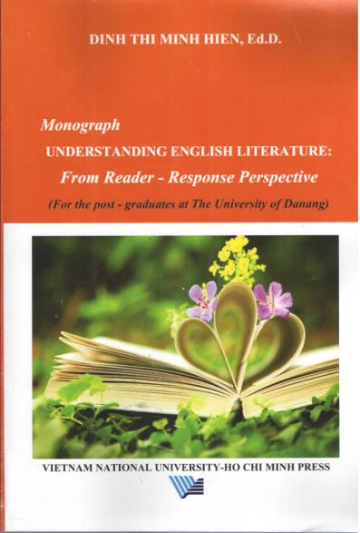 UNDERSTANDING ENGLISH LITERATURE: FROM READER - RESPONSE PERSPECTIVE