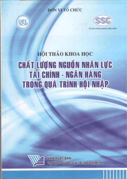 Hội thảo khoa học "Chất lượng nguồn nhân lực tài chính - Ngân hàng trong quá trình hội nhập"