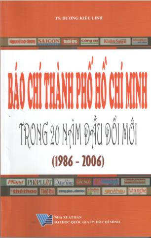 Báo chí Thành phố Hồ Chí Minh trong 20 năm đầu đổi mới (1986 -2006)