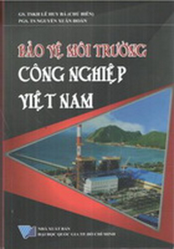 Bảo vệ môi trường công nghiệp Việt Nam