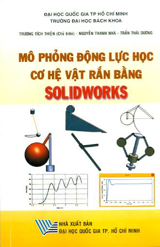 Mô phỏng động lực học cơ hệ vật rắn bằng Solidworks