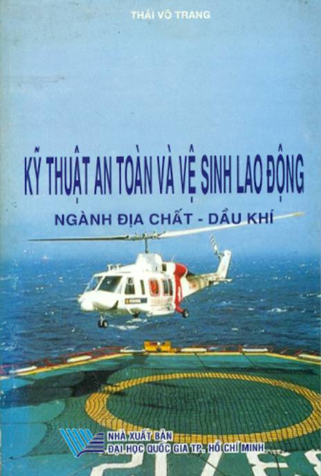 Kỹ thuật an toàn và vệ sinh lao động ngành địa chất - dầu khí