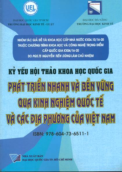 Kỷ yếu hội thảo khoa học quốc gia "Phát triển nhanh và bền vững qua kinh nghiệm quốc tế và các địa phương của Việt Nam"