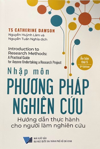 Nhập môn Phương pháp nghiên cứu (Hướng dẫn thực hành cho người làm nghiên cứu)