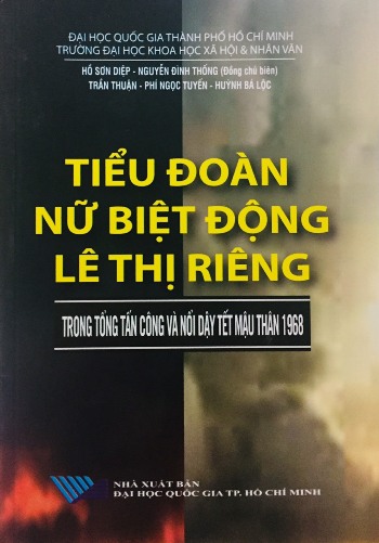 Tiểu đoàn Nữ Biệt động Lê Thị Riêng trong Tổng tấn công và Nổi dậy Tết Mậu Thân 1968