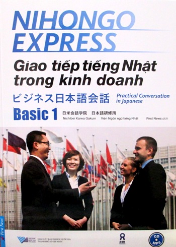 Nihongo Express – Giao tiếp tiếng Nhật trong kinh doanh Basic 1