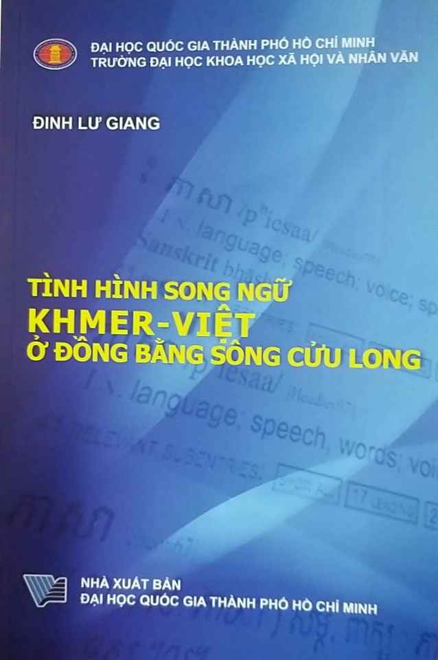 Tình Hình Song Ngữ Khmer - Việt Ở Đồng Bằng Sông Cửu Long