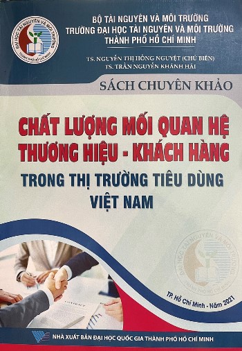 Chất lượng mối quan hệ thương hiệu - khách hàng trong thị trường tiêu dùng Việt Nam