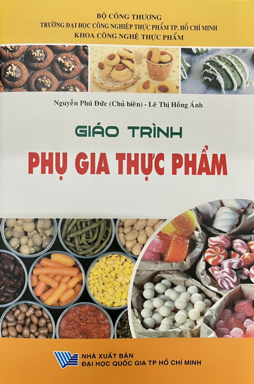 Giáo trình Phụ gia thực phẩm (Tái bản lần thứ 1)