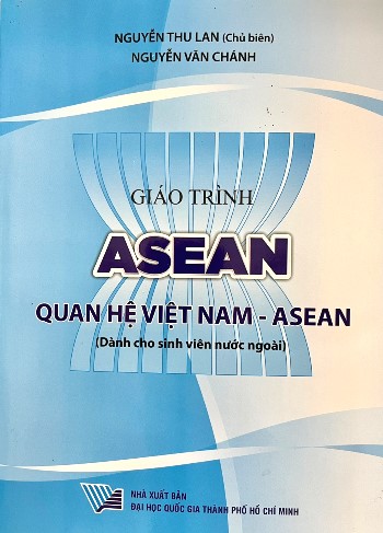 ASEAN: Quan hệ Việt Nam - ASEAN