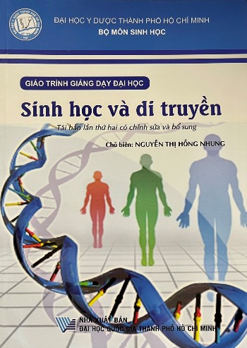 Sinh học và di truyền (Tái bản lần thứ hai có chỉnh sửa và bổ sung)