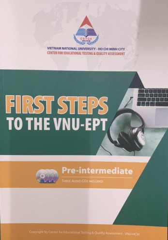 First Steps to the VNU-EPT (Pre-intermediate three audio cds included