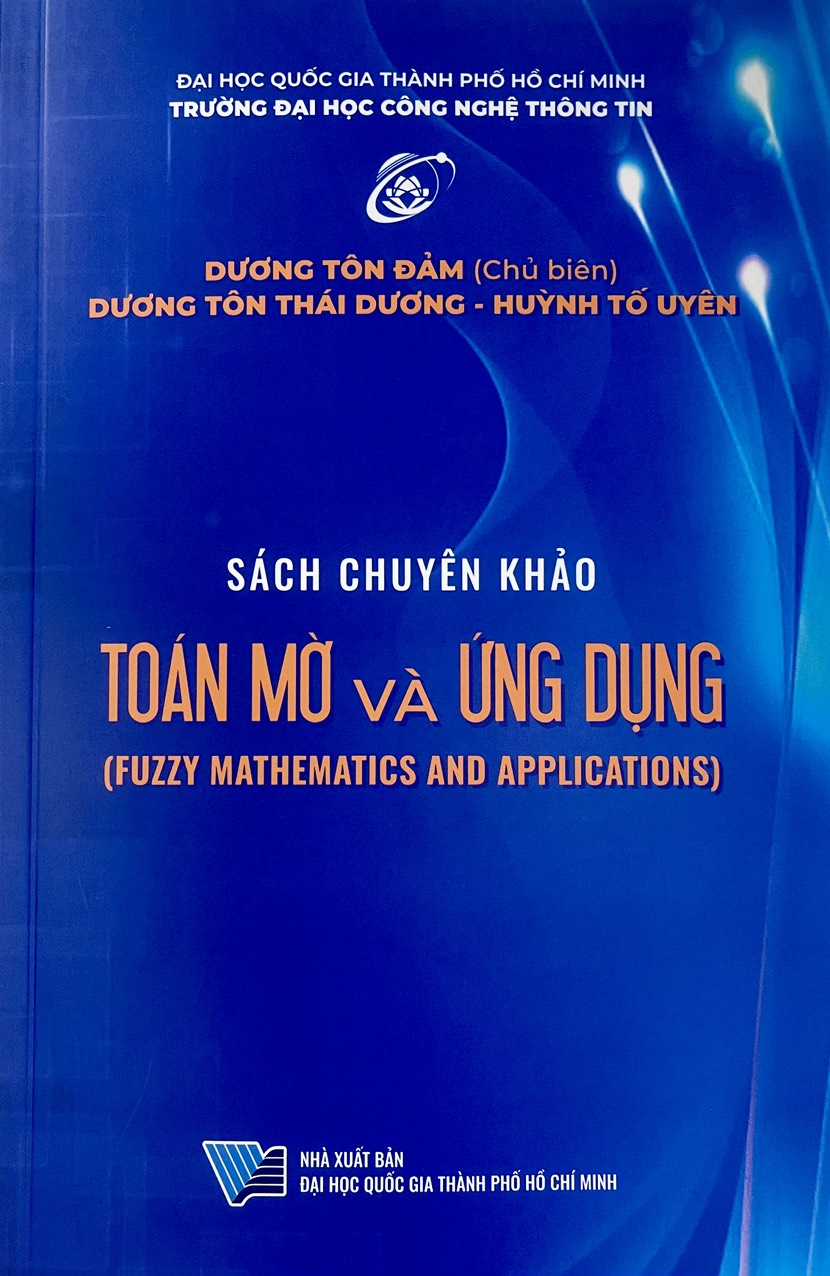 Sách chuyên khảo Toán mờ và ứng dụng Fuzzy Mathematics and Applications