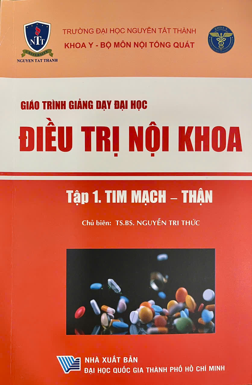 Giáo trình giảng dạy đại học Điều trị nội khoa - Tập 1. Tim mạch - Thận