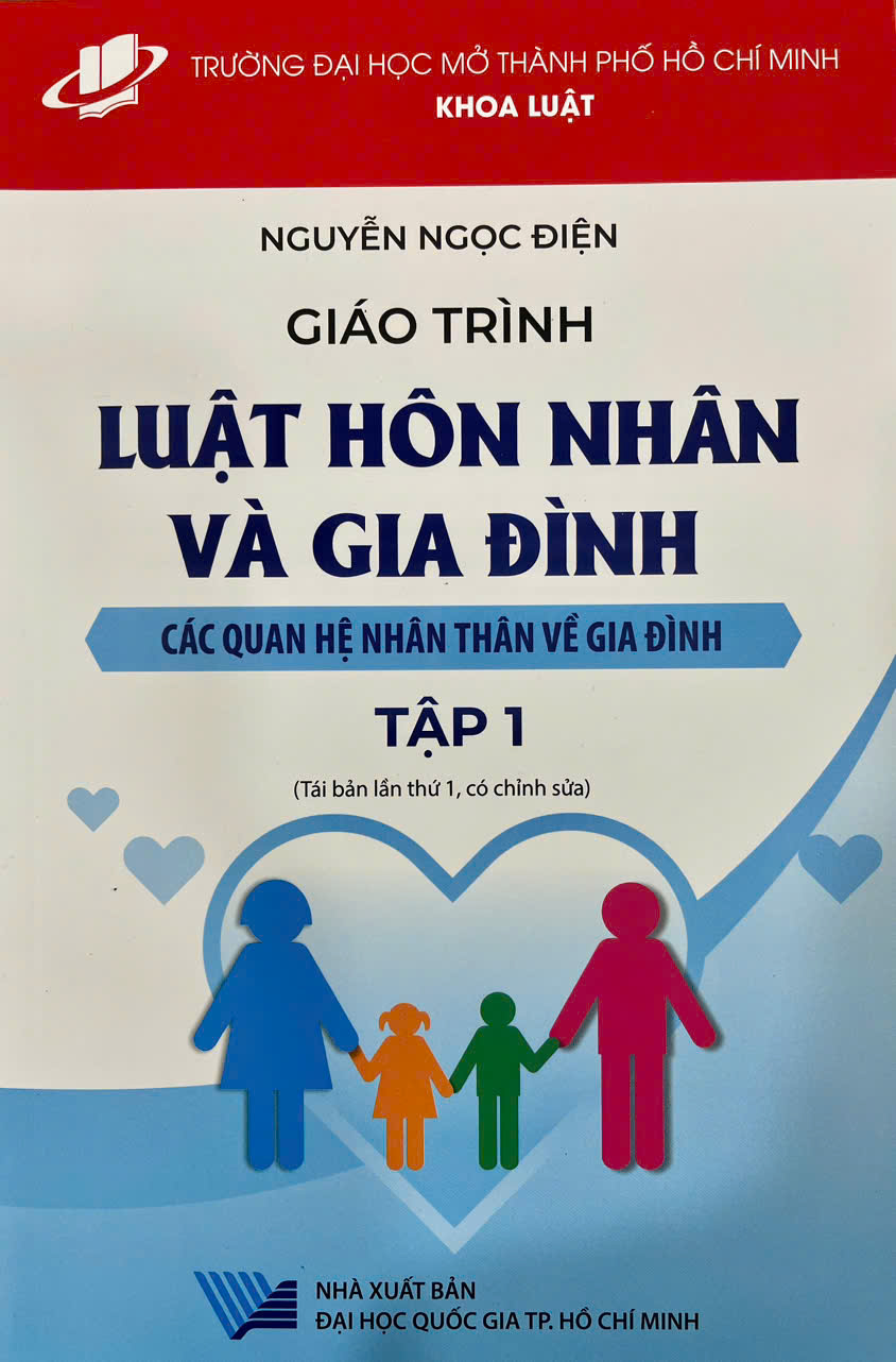 Giáo trình Luật hôn nhân và gia đình tập 1 (Các quan hệ thân nhân về gia đình), Tái bản lần thứ 1, có chỉnh sửa