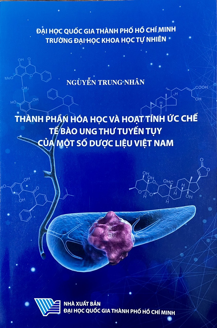 Thành phần hóa học và hoạt tính ức chế tế bào ung thư tuyến tụy của một số dược liệu Việt Nam