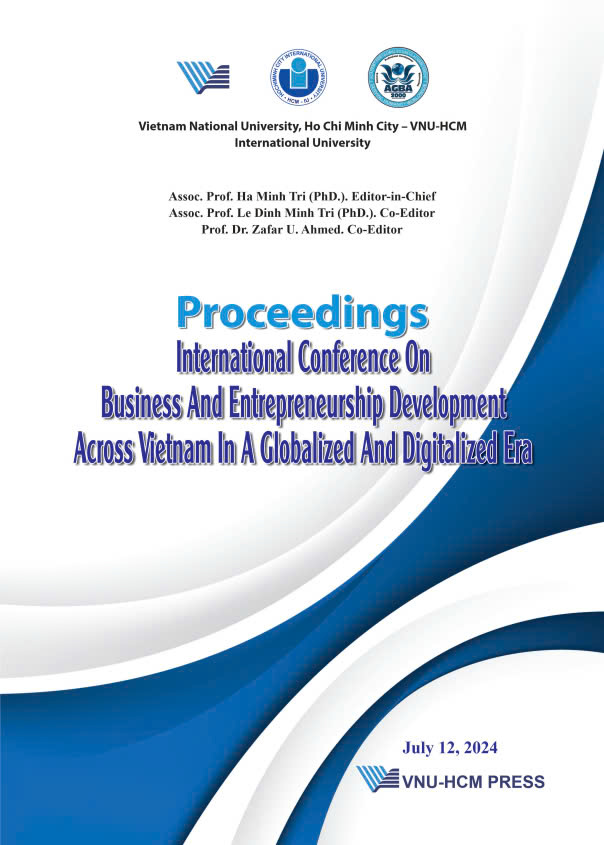 Proceedings International Conference on Business and Entrepreneurship Development Across Vietnam in a Globalized and Digitalized Era, July 12, 2024