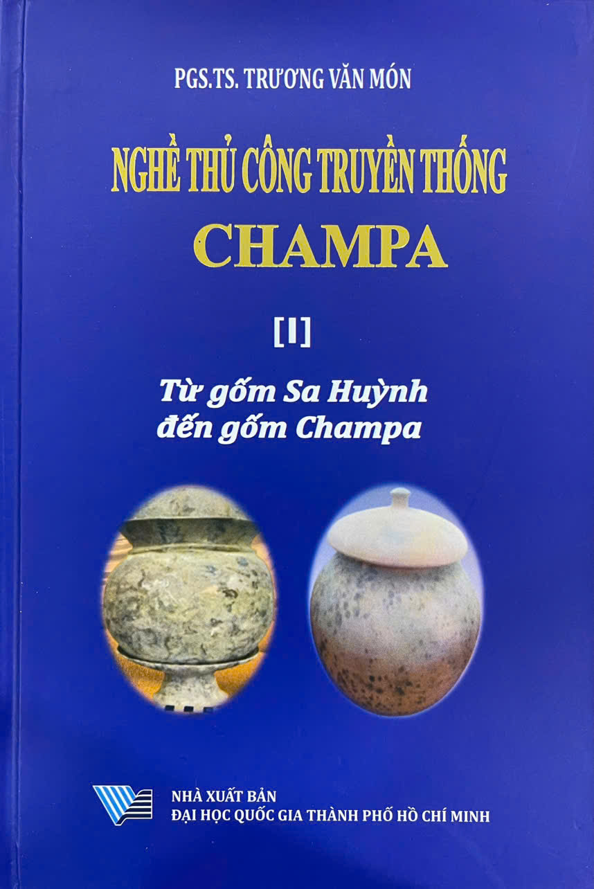 Nghề thủ công truyền thống Champa [I] Từ gốm Sa Huỳnh đến gốm Champa