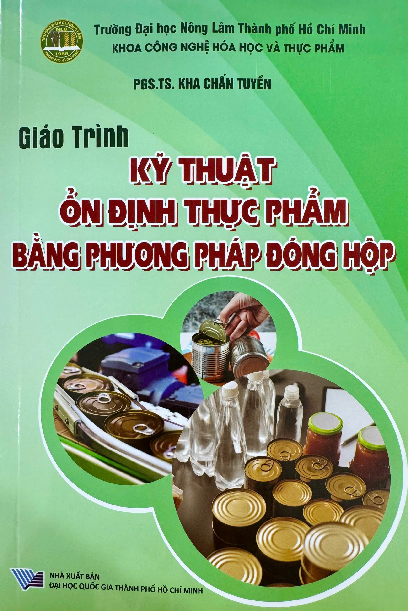 Giáo trình Kỹ thuật ổn định thực phẩm bằng phương pháp đóng hộp