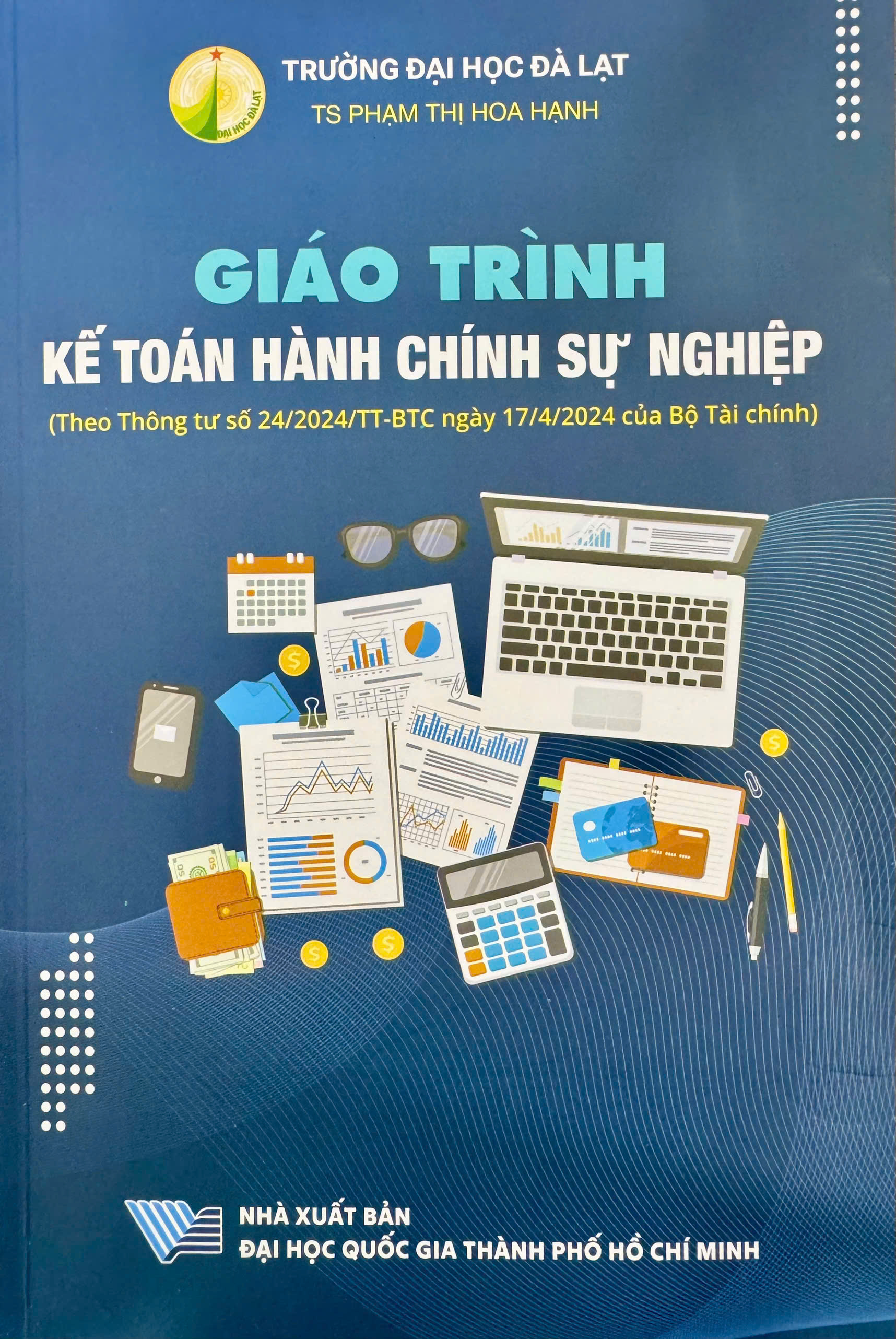 Giáo trình Kế toán hành chính sự nghiệp (Theo Thông tư số 24/2024/TTBTC ngày 17/4/2024 của Bộ Tài chính) 