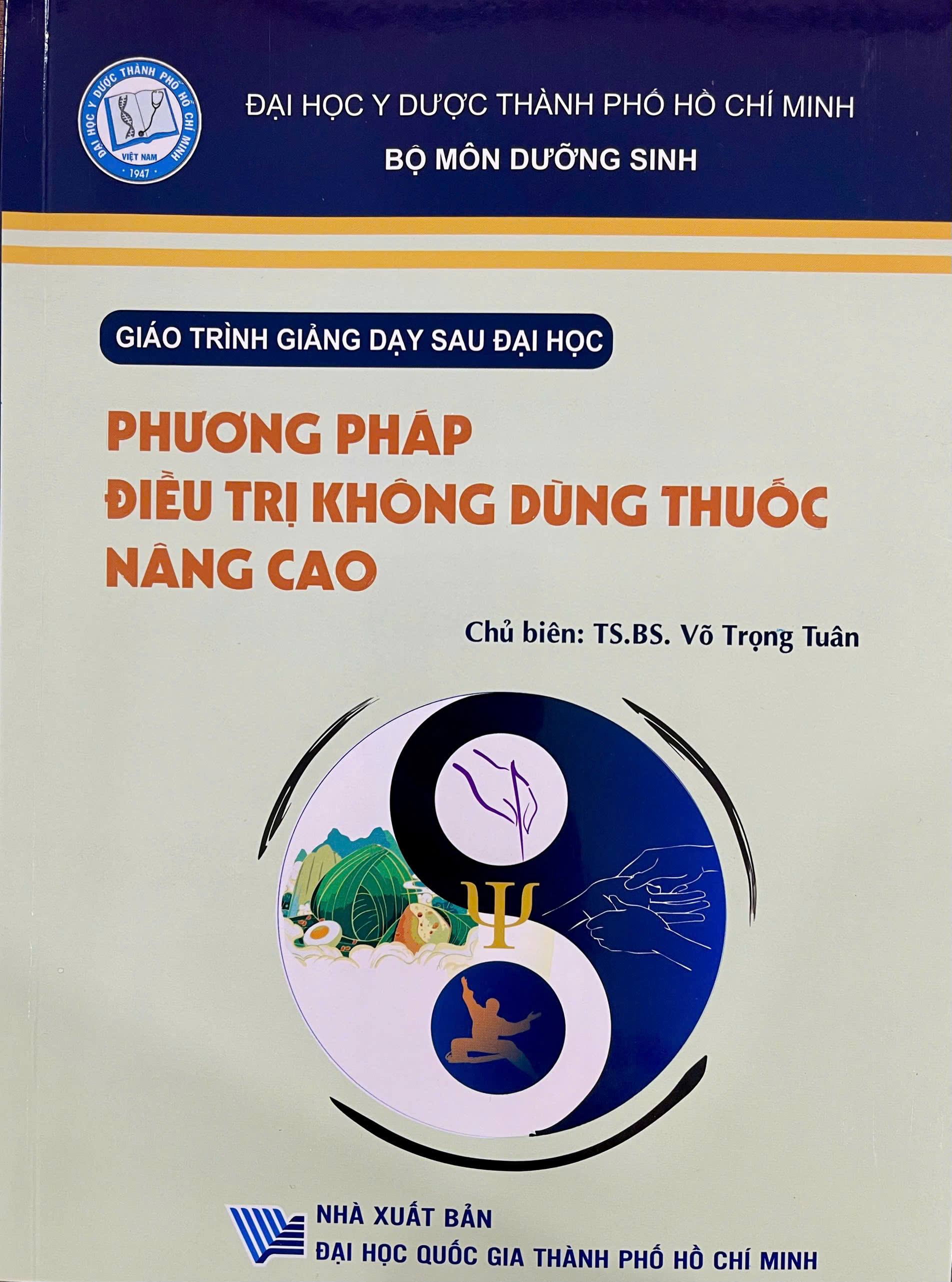 Giáo trình giảng dạy sau đại học: Phương pháp điều trị không dùng thuốc nâng cao