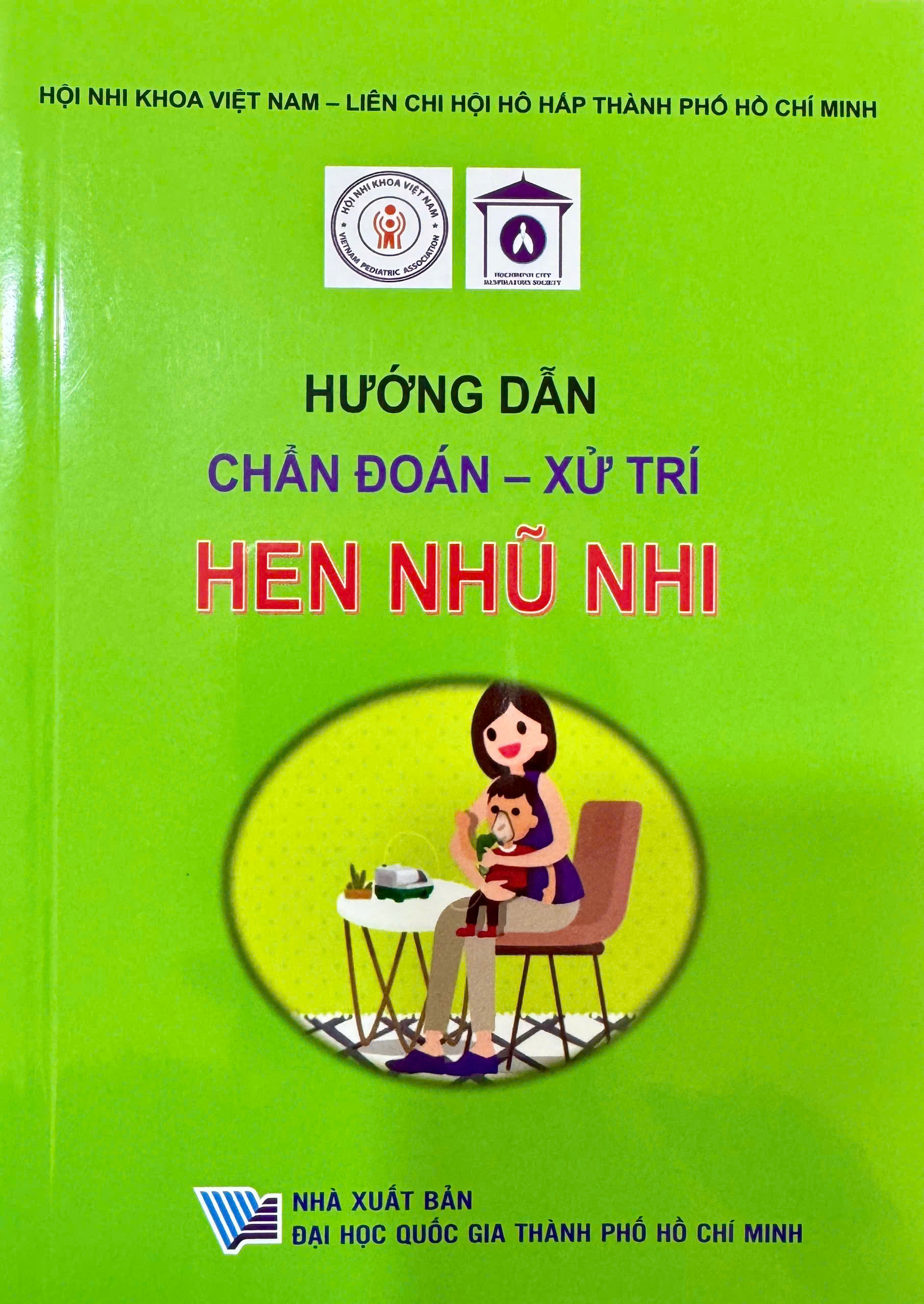Hướng dẫn chẩn đoán - xử trí Hen Nhũ Nhi