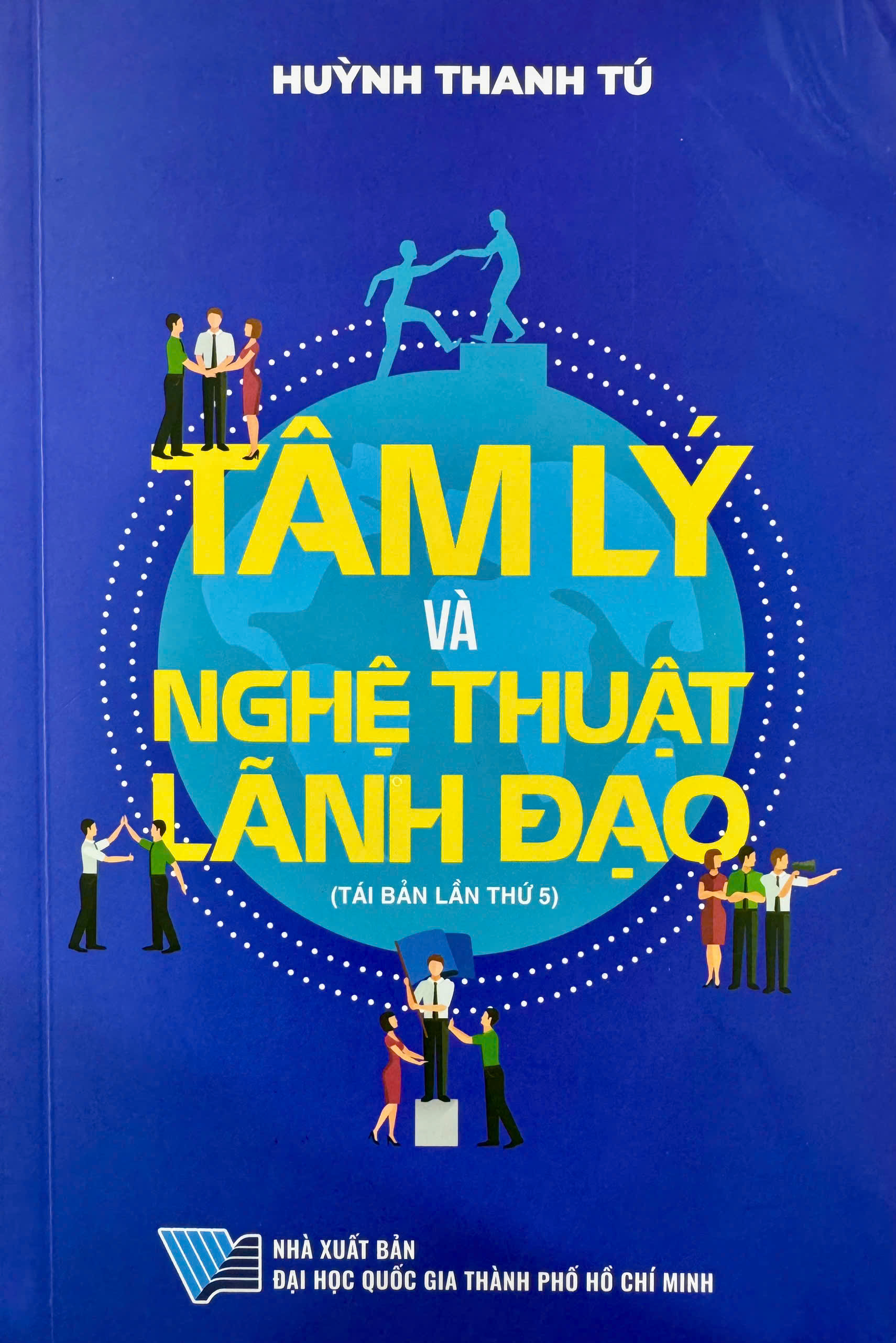 Tâm Lý Và Nghệ Thuật Lãnh Đạo