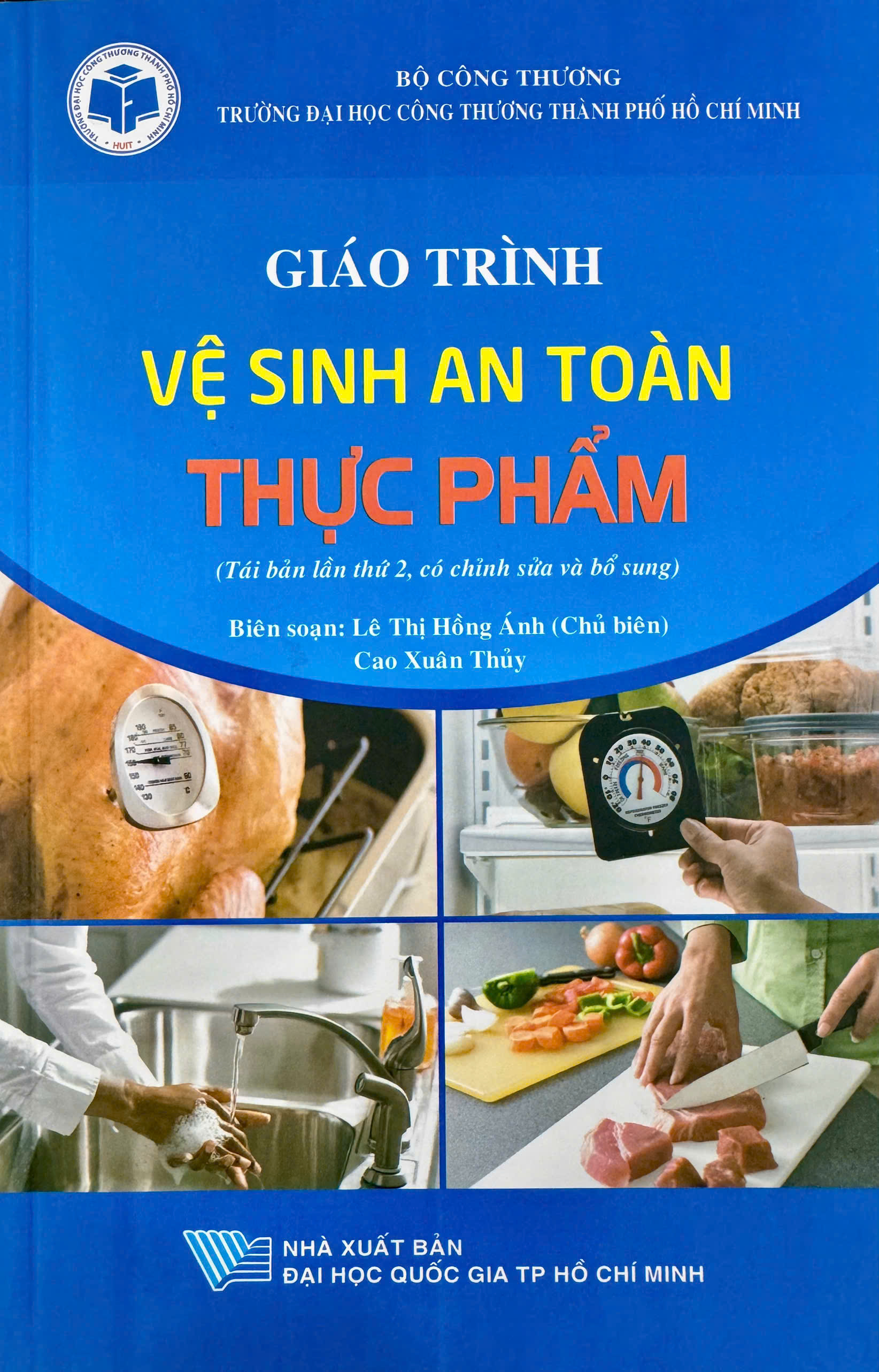 Giáo trình Vệ sinh an toàn thực phẩm (Tái bản lần thứ 2, có chỉnh sửa và bổ sung)