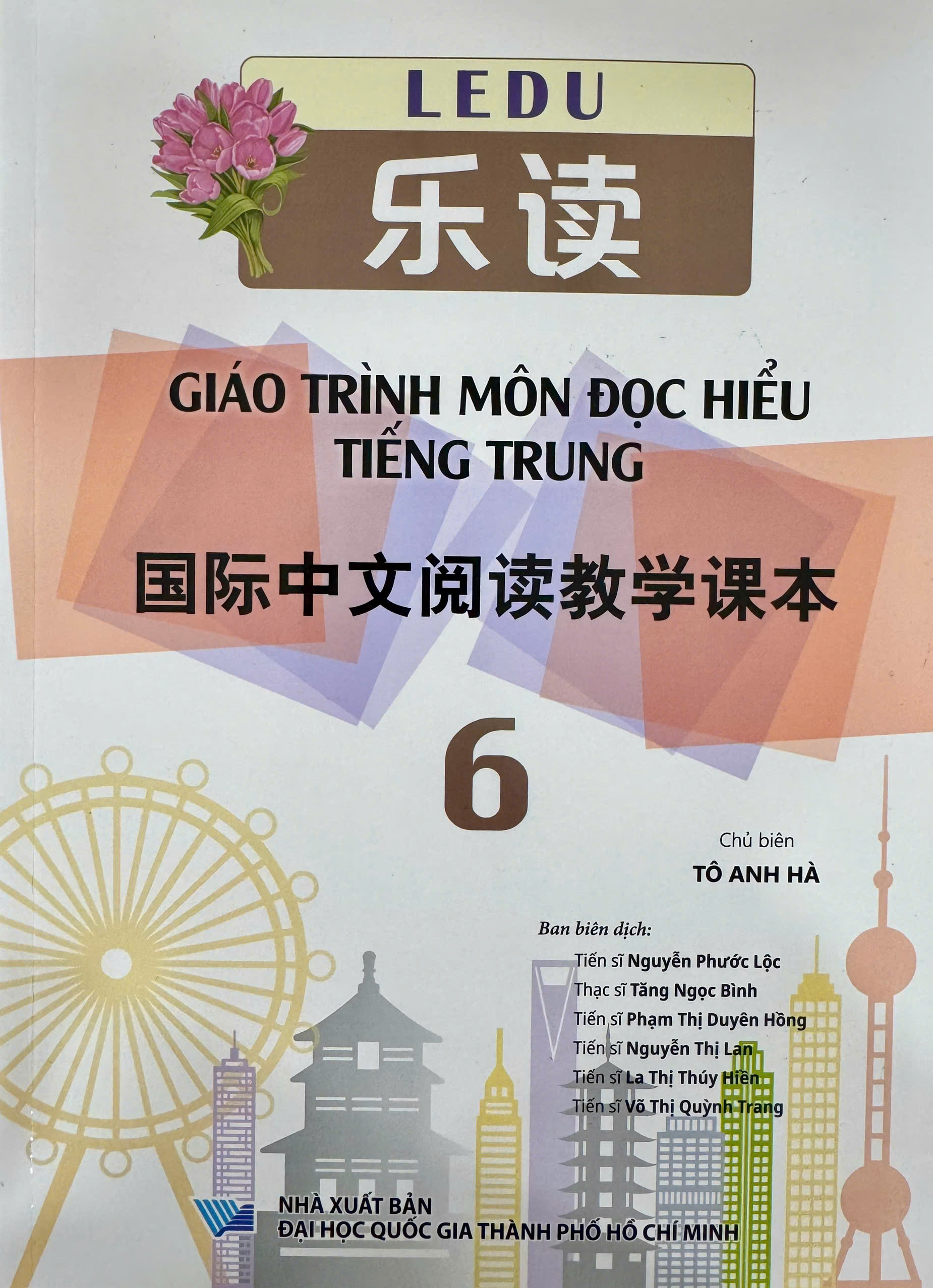 LEDU 乐读 Giáo trình môn Đọc hiểu tiếng Trung 国际中文阅读教学课本 6