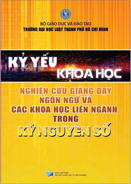 Kỷ yếu khoa học Nghiên cứu & giảng dạy ngôn ngữ và các khoa học liên ngành trong kỷ nguyên số