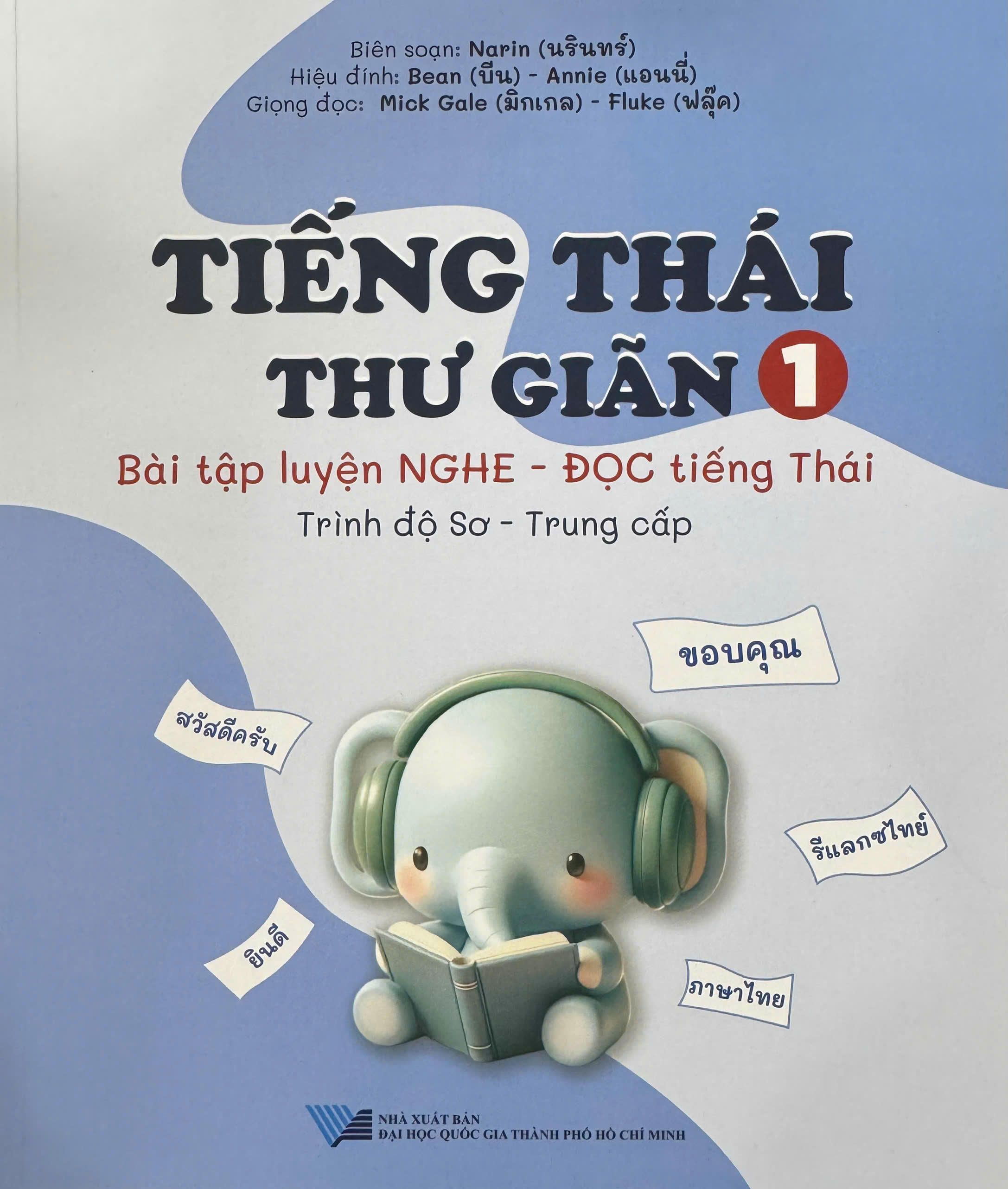 Tiếng Thái thư giản - 13 ngày chinh phục tiếng Thái Đọc - Viết tiếng Thái cho người mới bắt đầu
